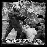 Vitamin X : See Thru Their Lies Vitamin X : See Thru Their Lies